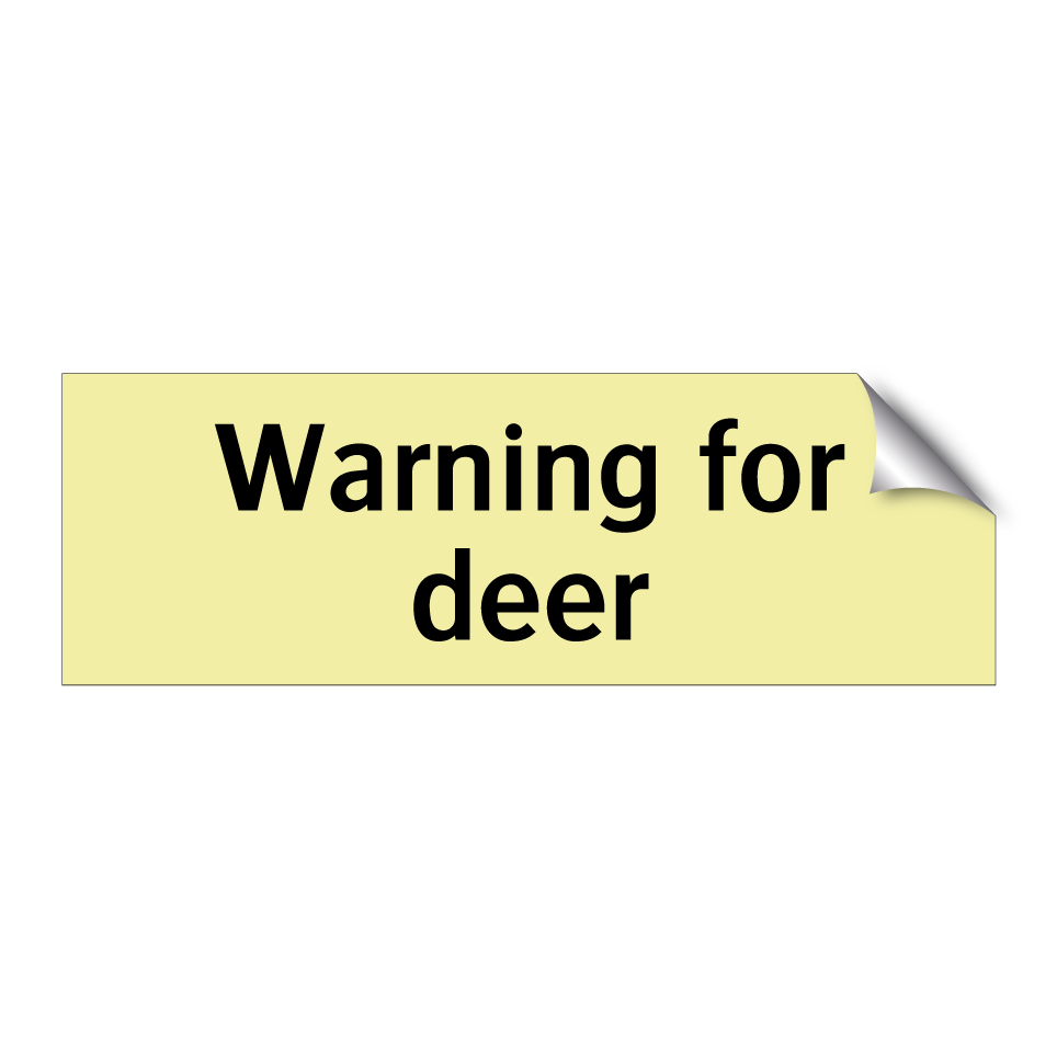 Warning for deer