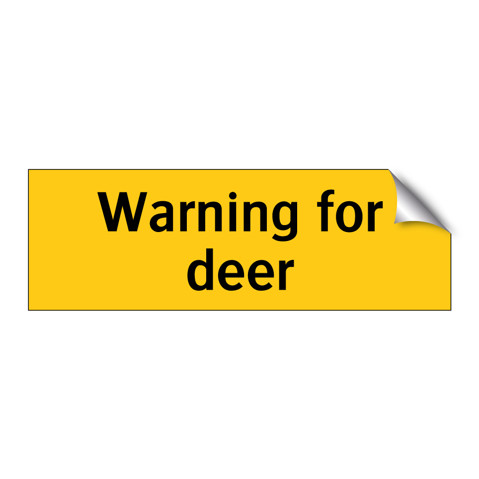 Warning for deer