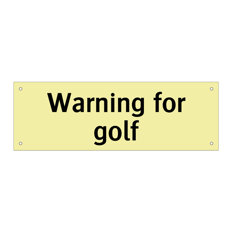 Warning for golf