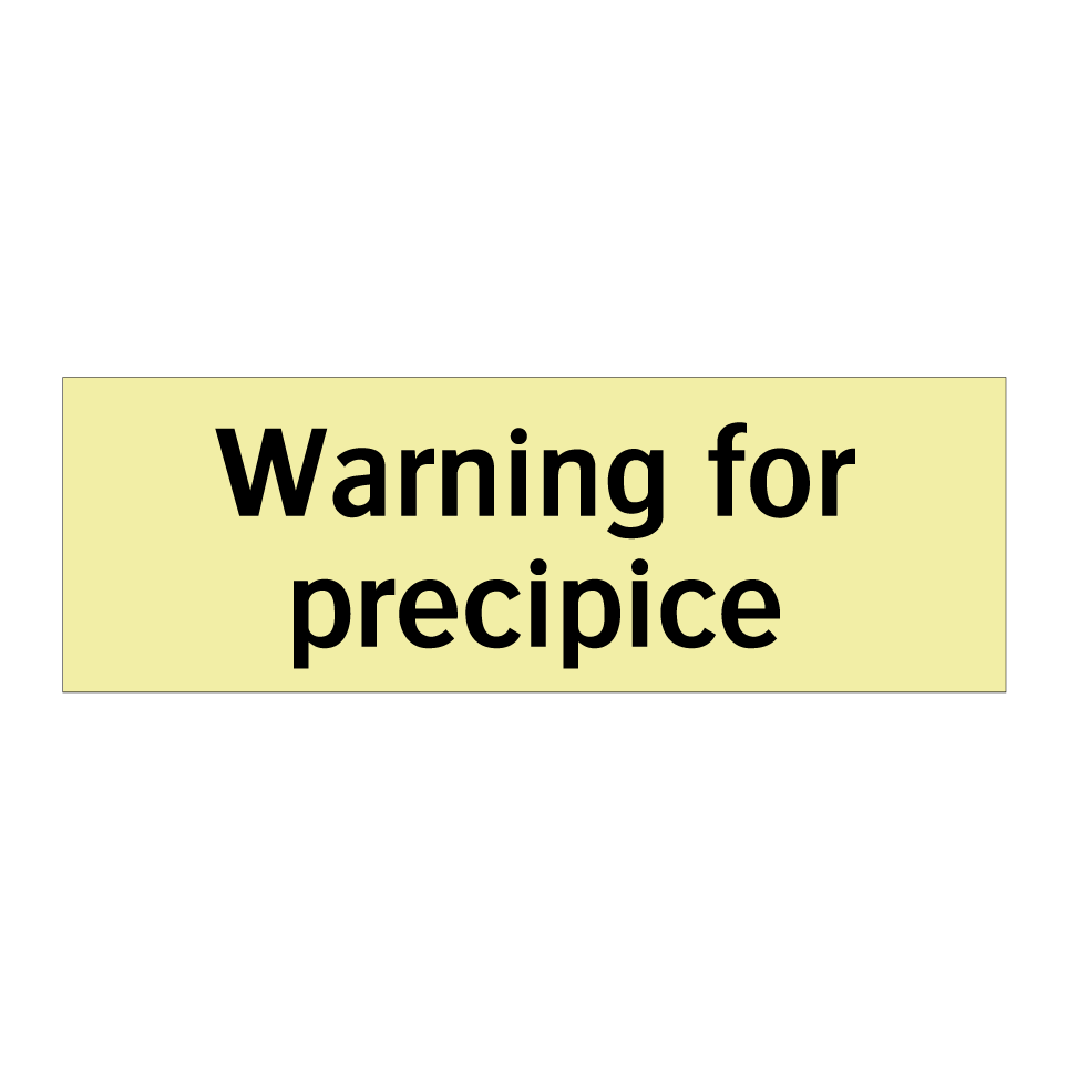 Warning for precipice