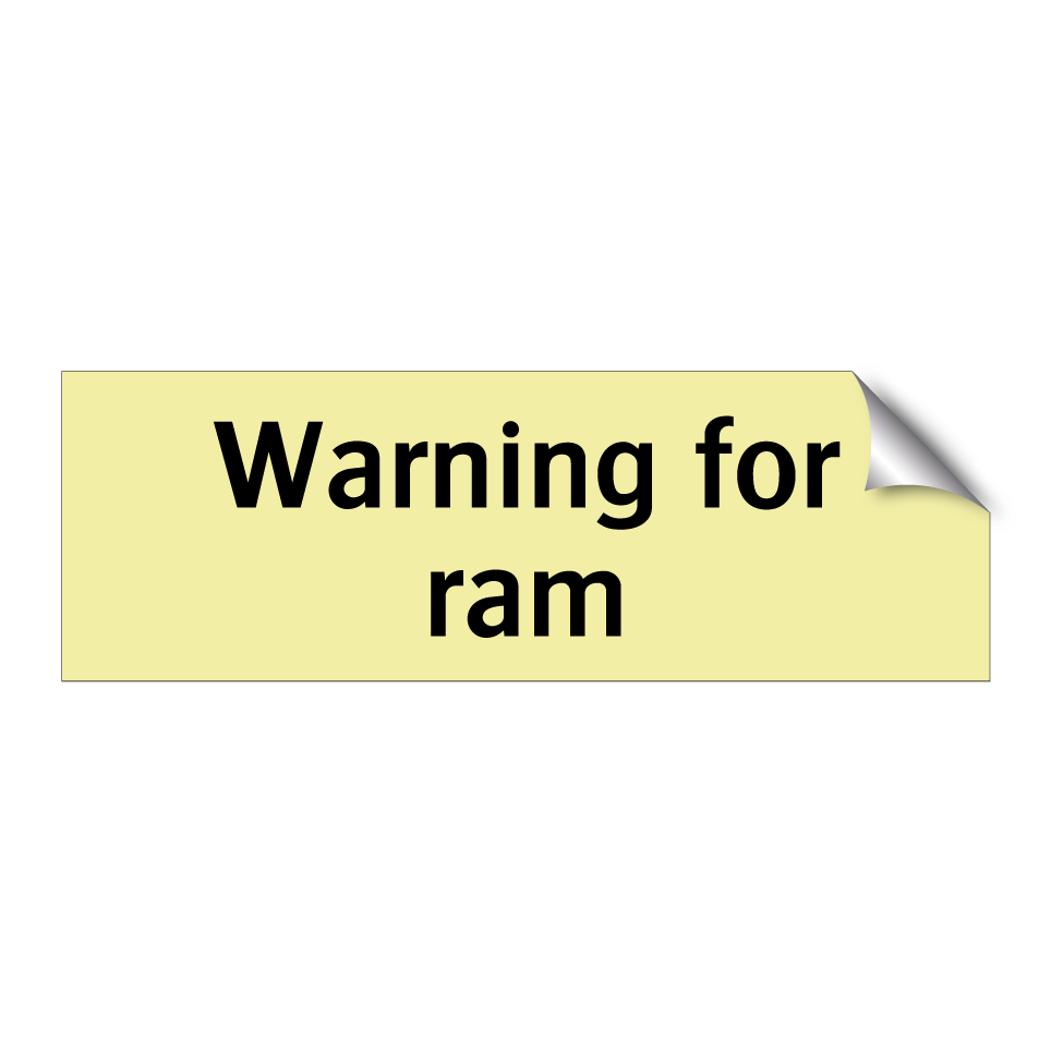 Warning for ram