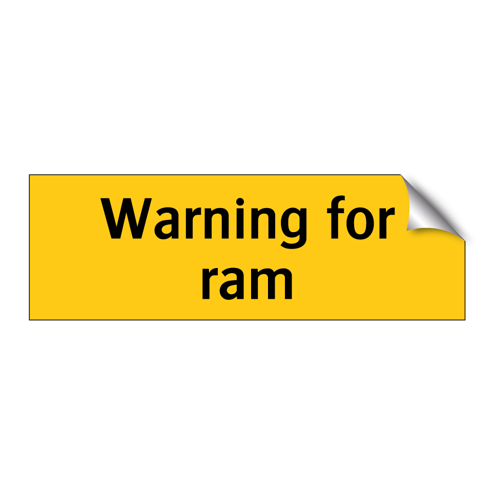 Warning for ram
