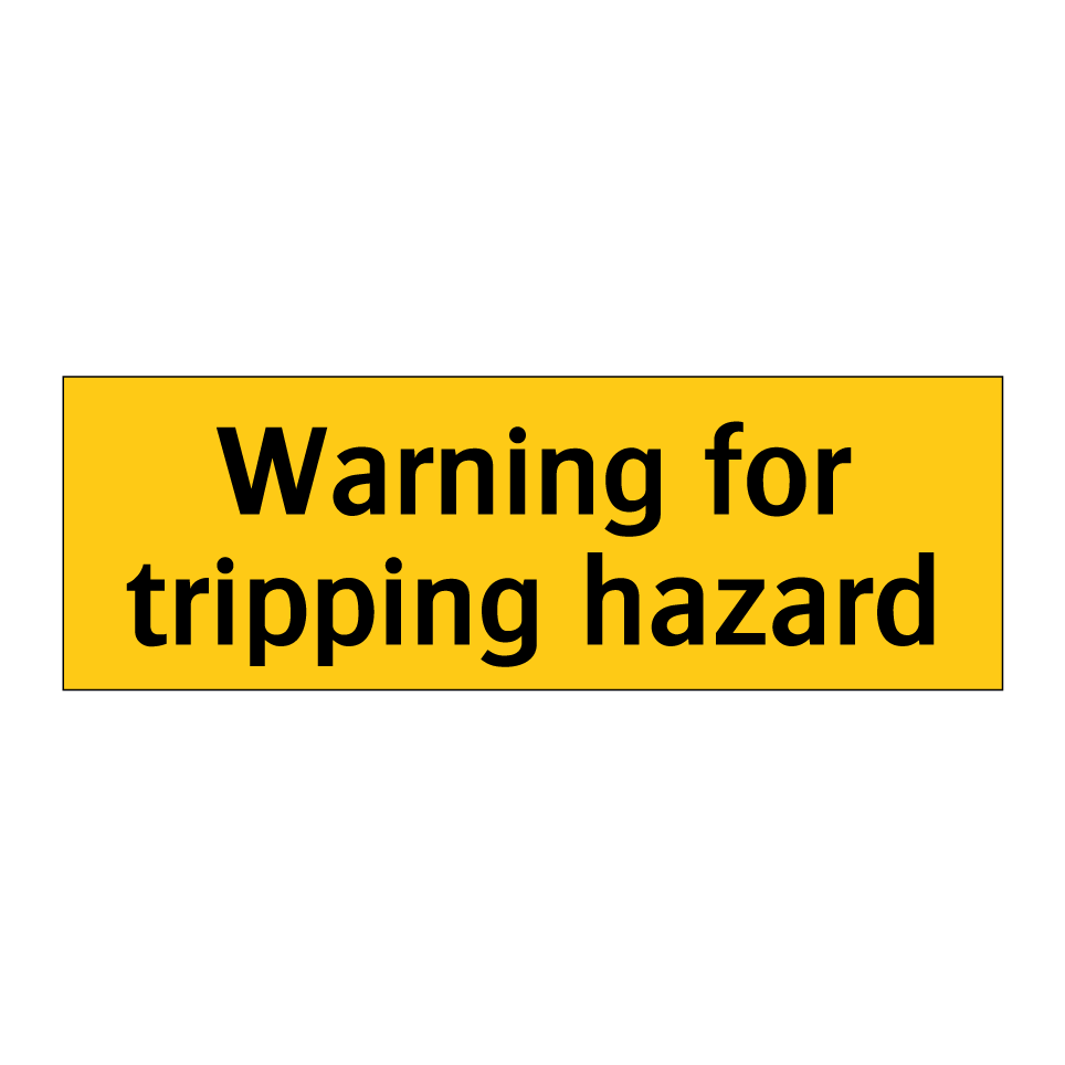 Warning for tripping hazard