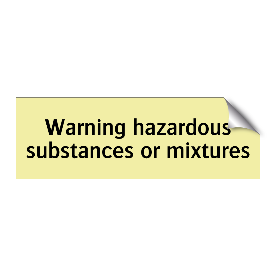 Warning hazardous substances or mixtures