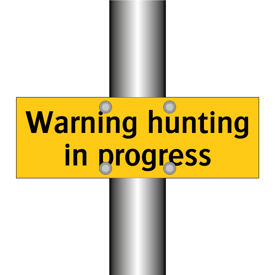 Warning hunting in progress