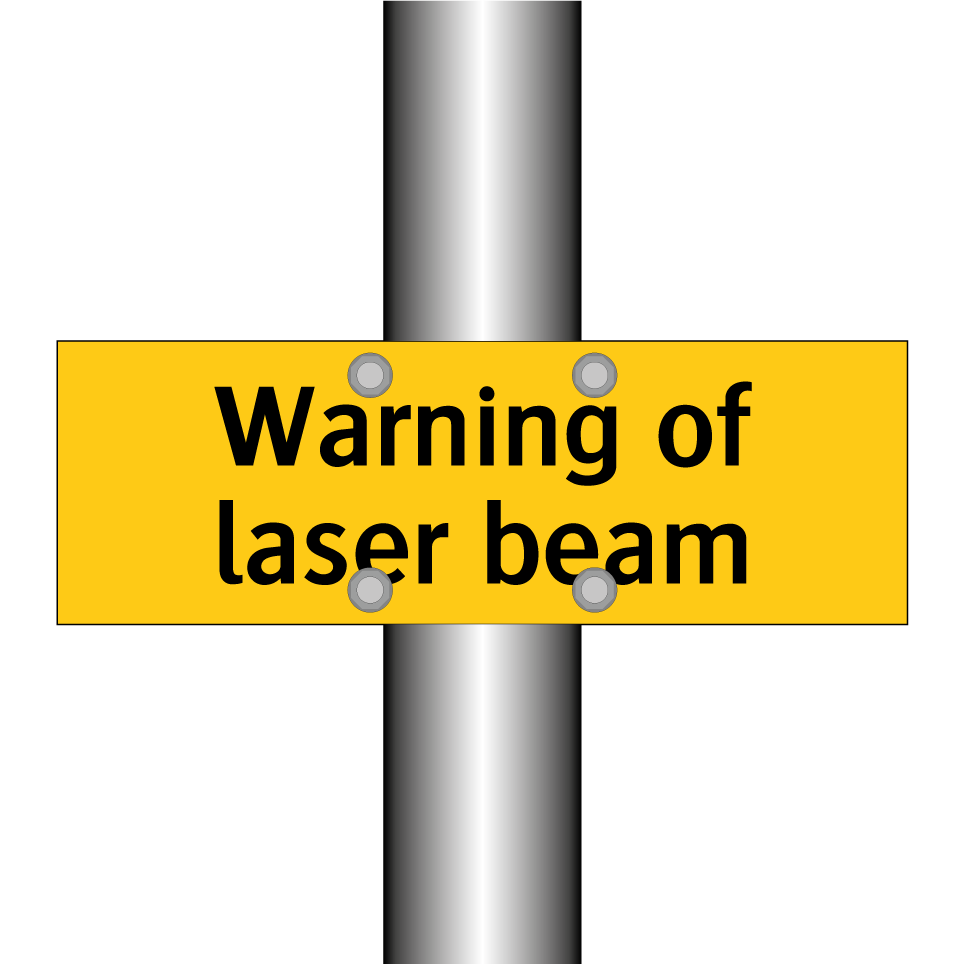 Warning of laser beam