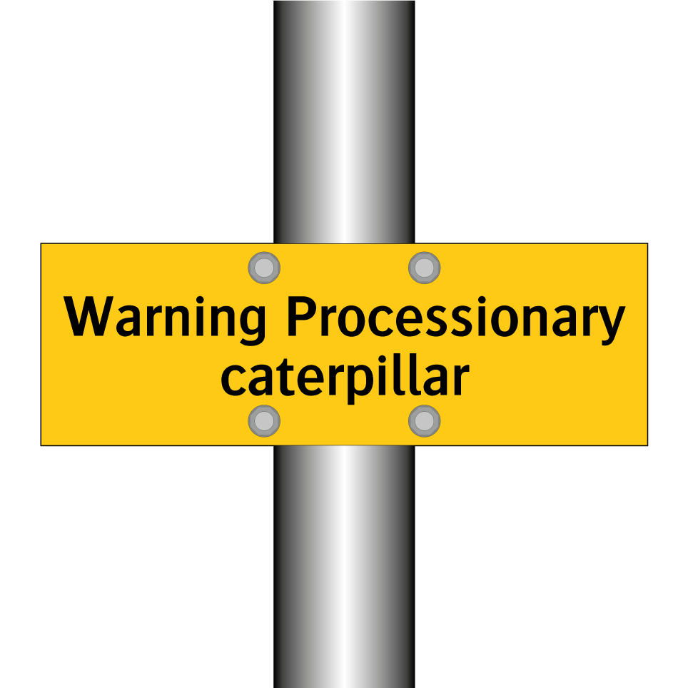 Warning Processionary caterpillar