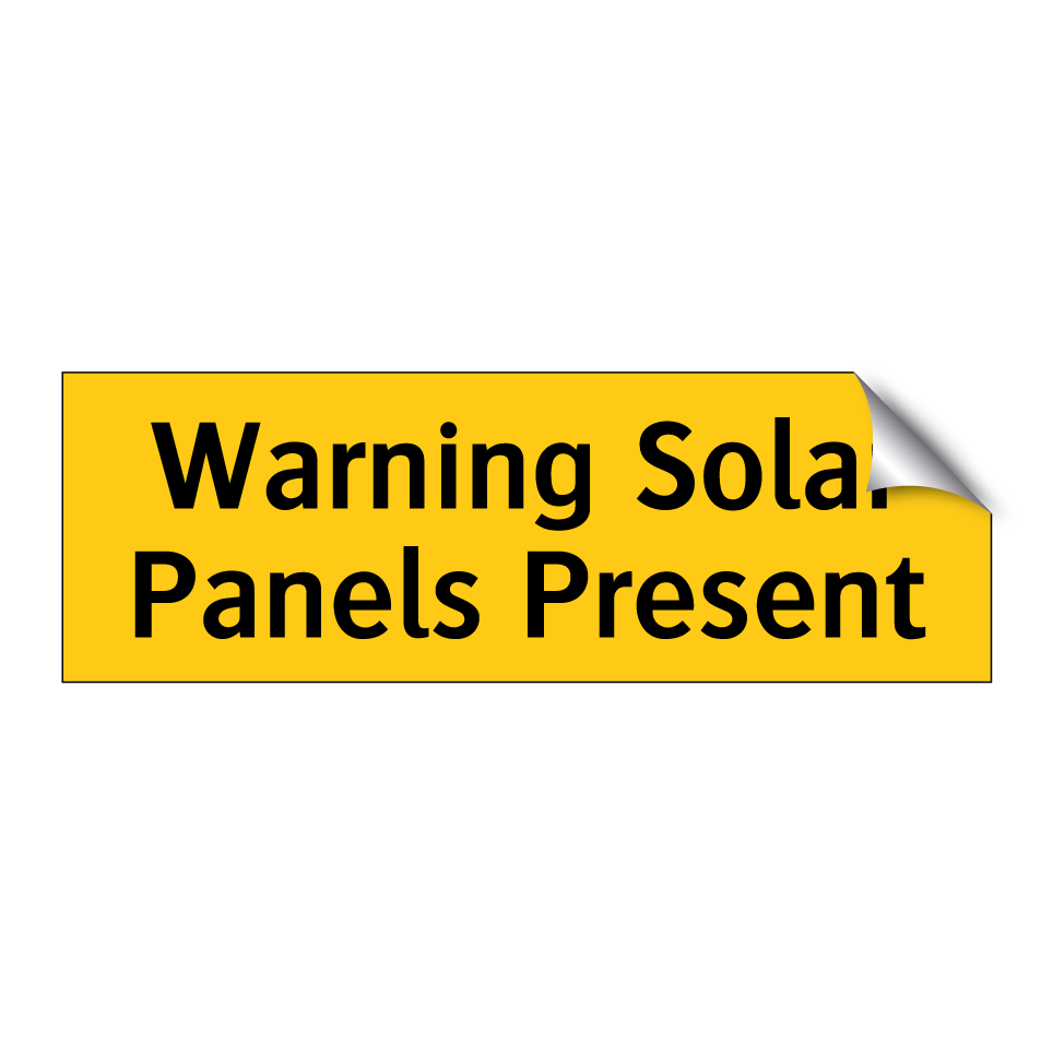 Warning Solar Panels Present
