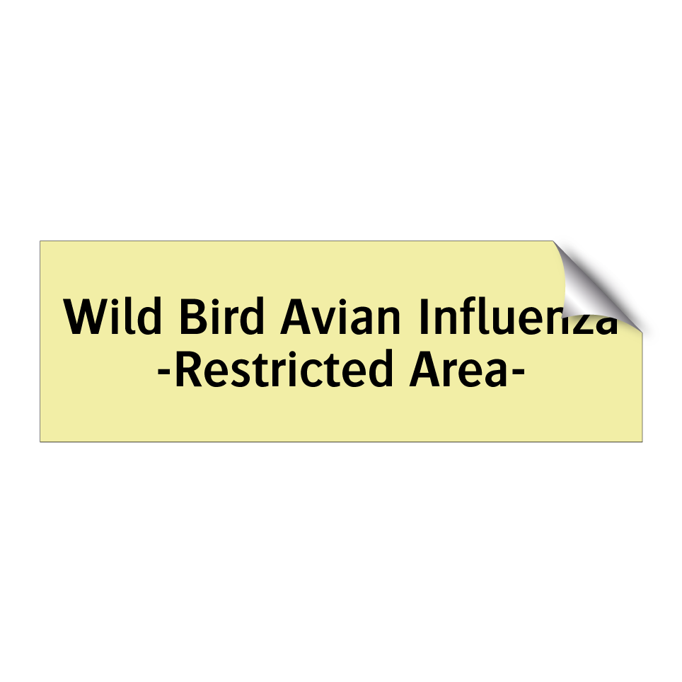 Wild Bird Avian Influenza -Restricted Area-