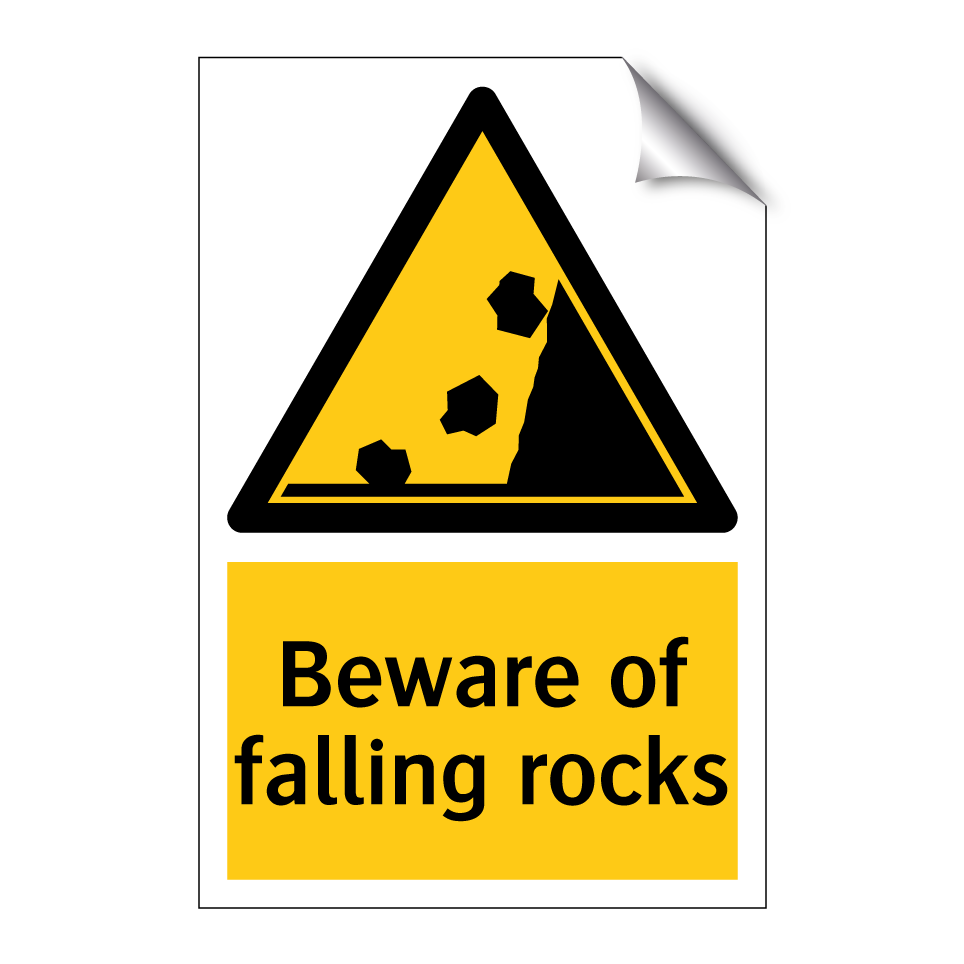 Beware of falling rocks