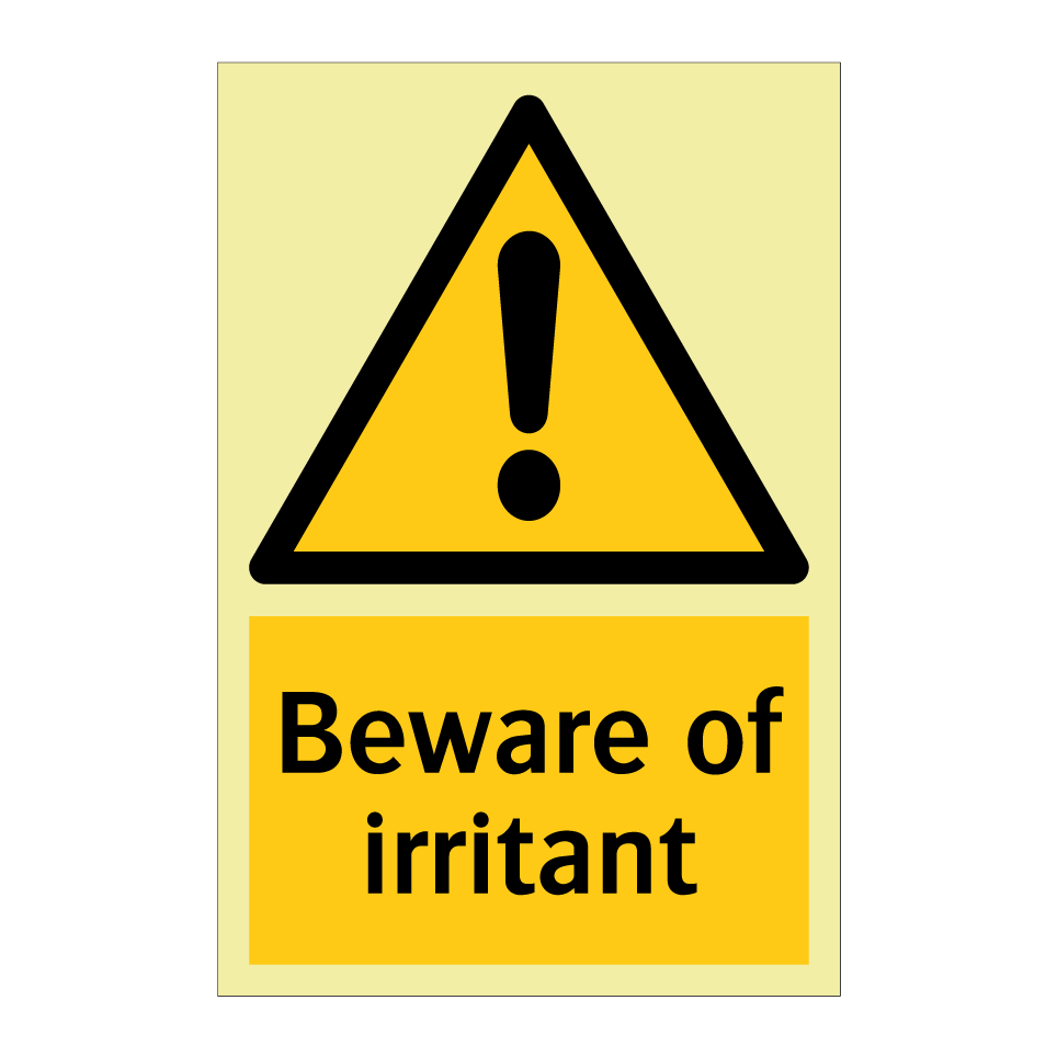 Beware of irritant