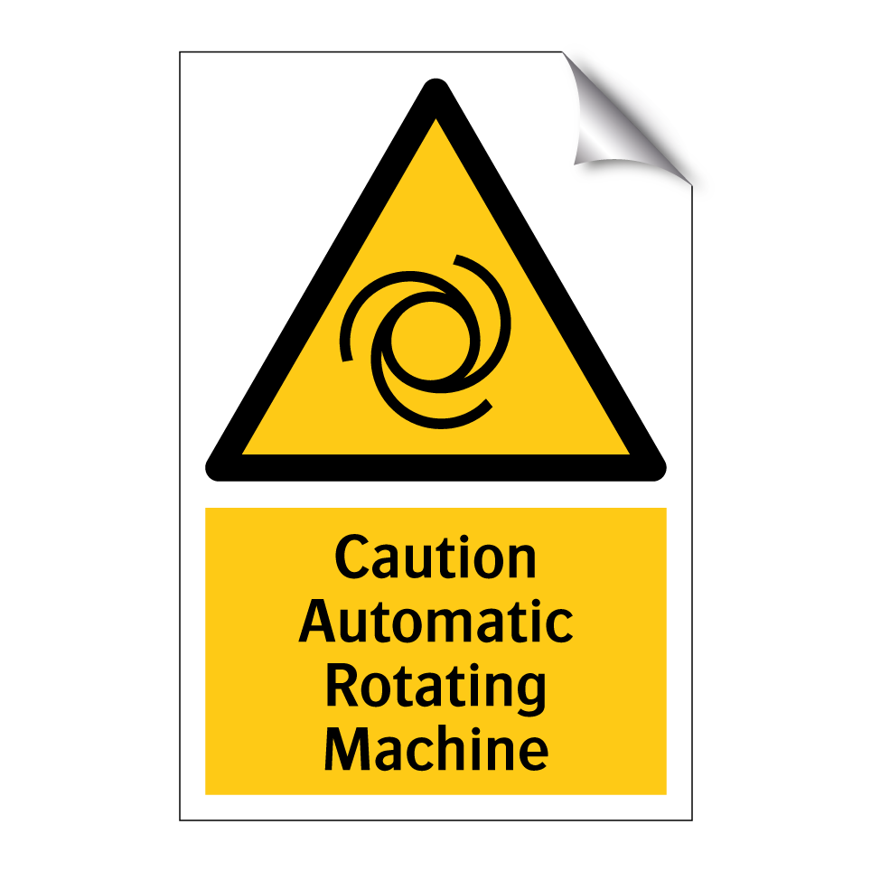 Caution Automatic Rotating Machine