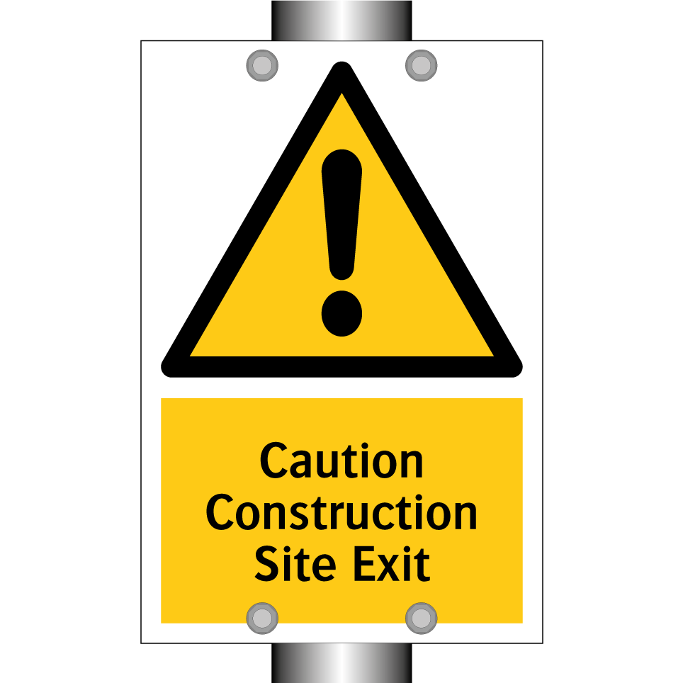 Caution Construction Site Exit