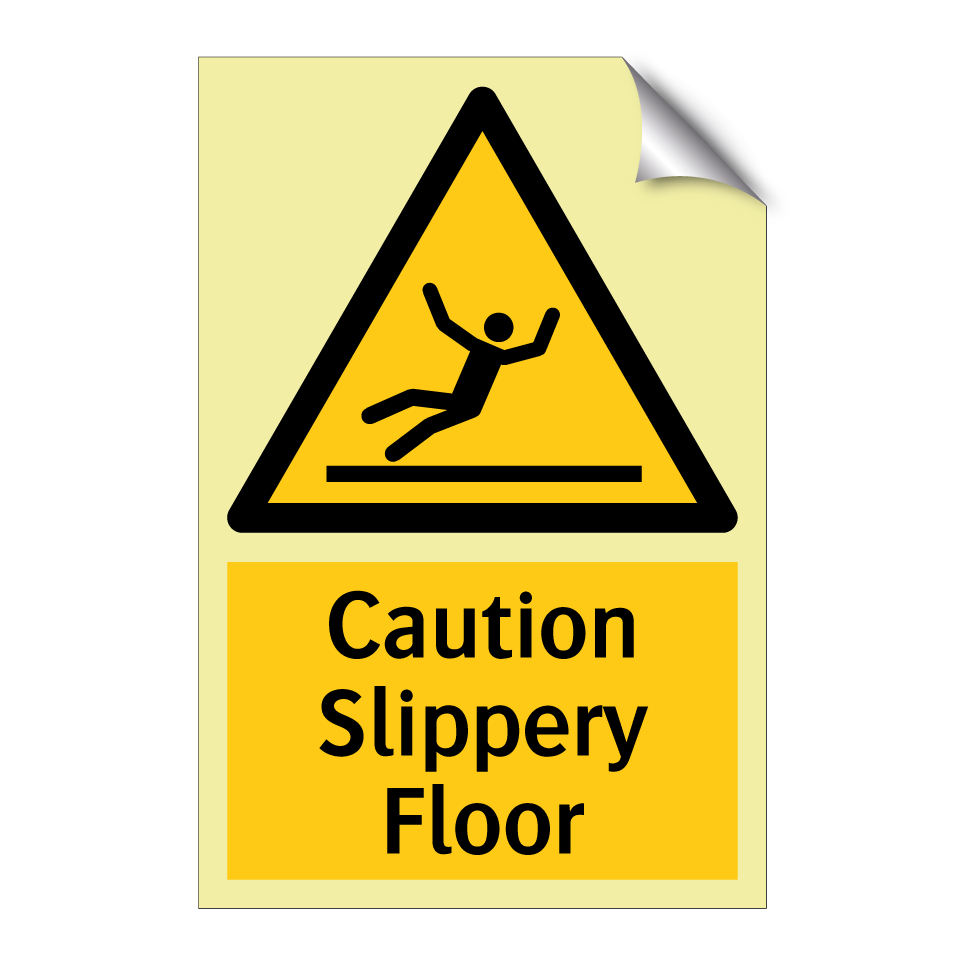 Caution Slippery Floor
