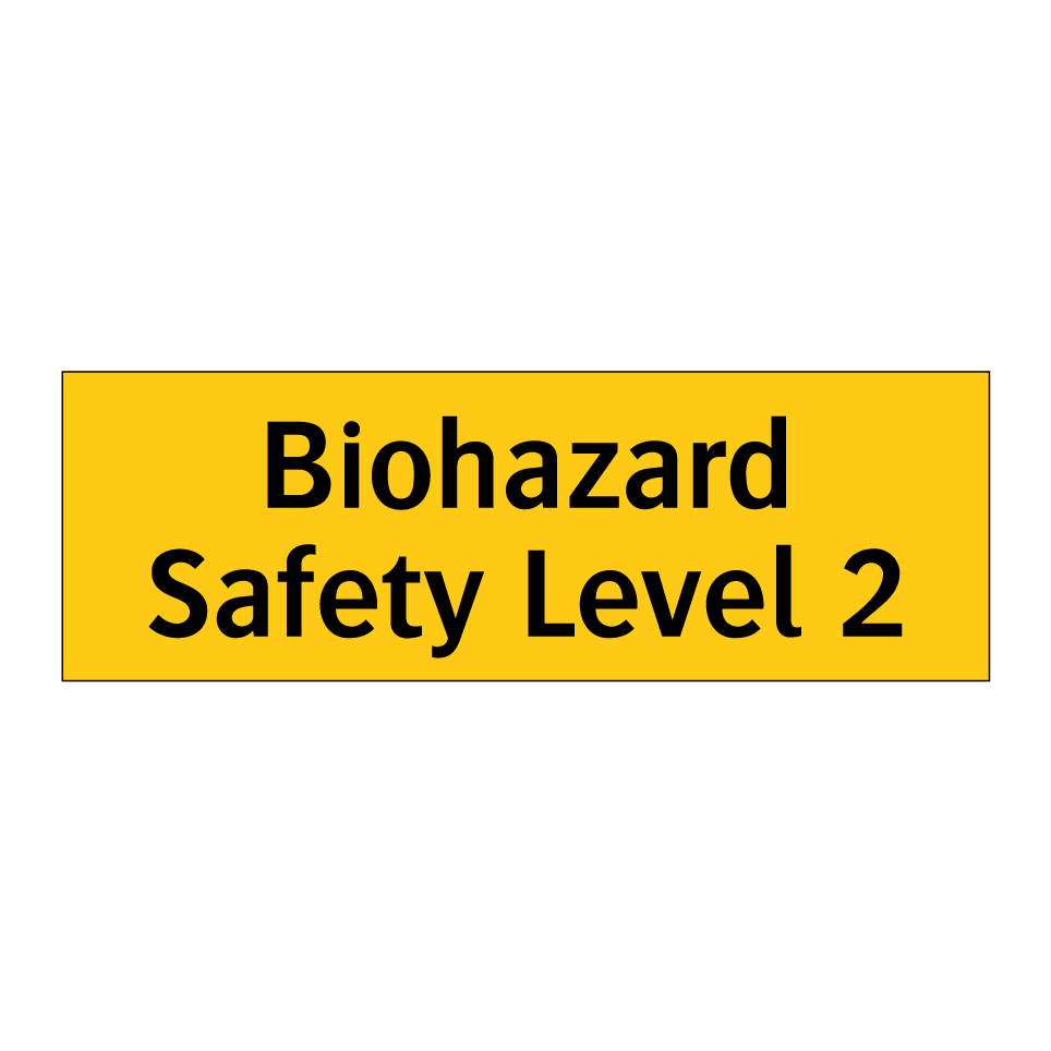 Biohazard Safety Level 2