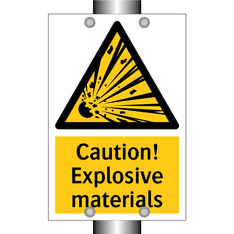 Caution! Explosive materials