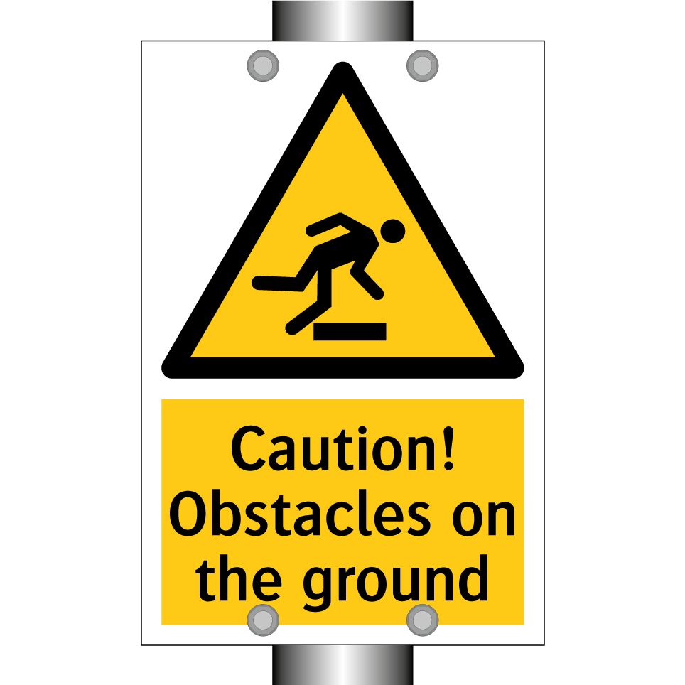 Caution! Obstacles on the ground