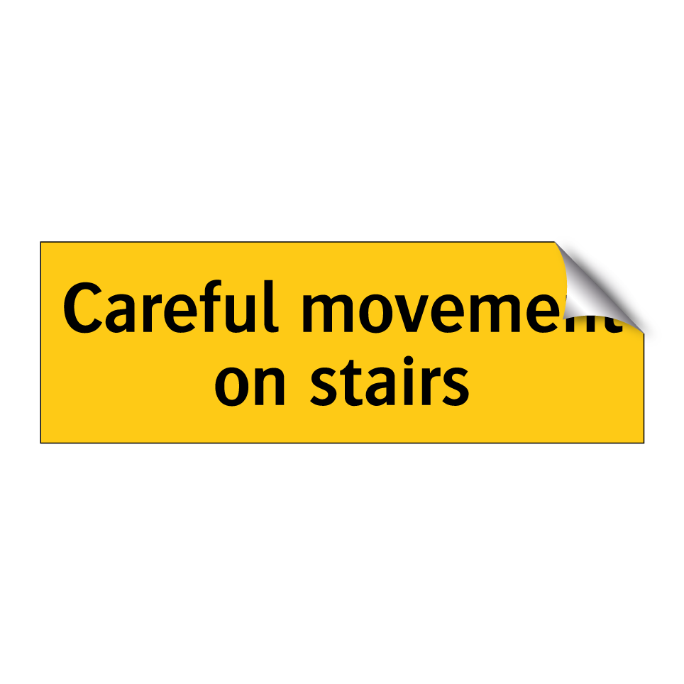 Careful movement on stairs