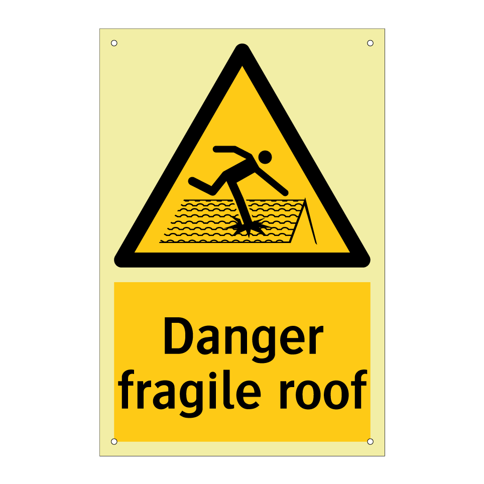 Danger fragile roof