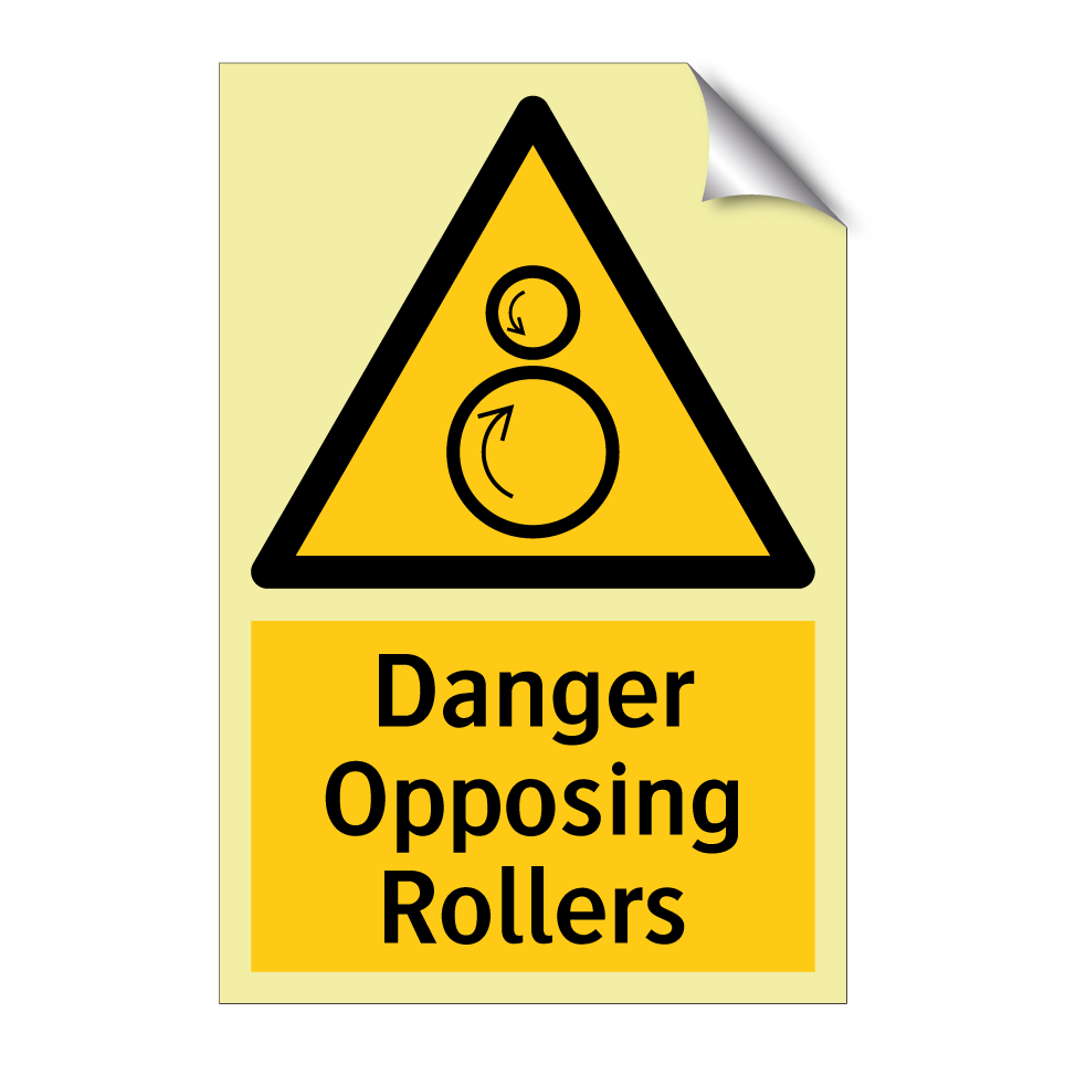 Danger Opposing Rollers