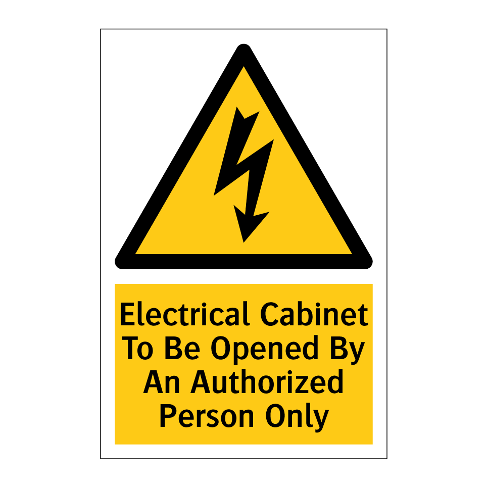 Electrical Cabinet To Be Opened By An Authorized Person Only