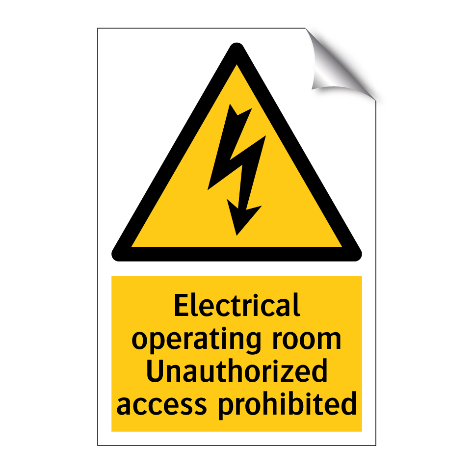 Electrical operating room Unauthorized access prohibited