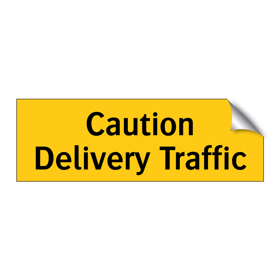 Caution Delivery Traffic