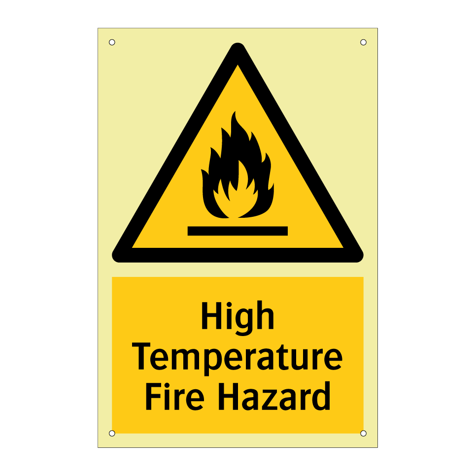 High Temperature Fire Hazard