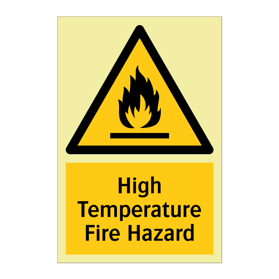 High Temperature Fire Hazard