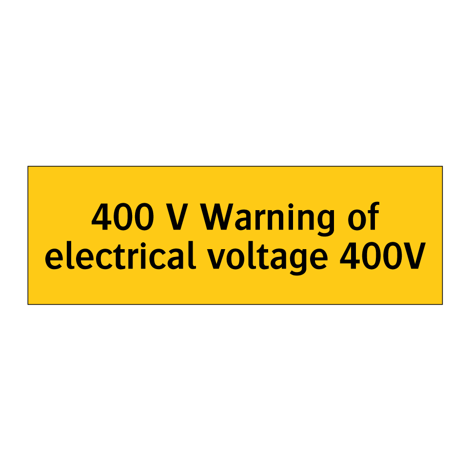 400 V Warning of electrical voltage 400V