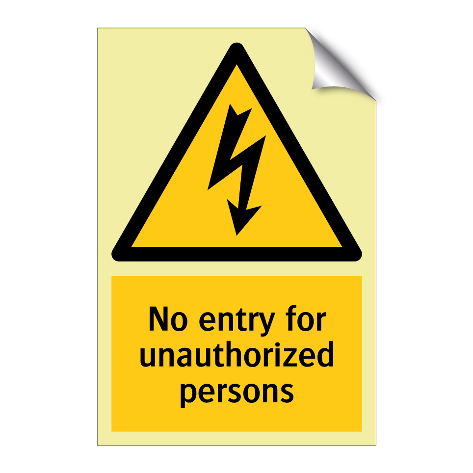 No entry for unauthorized persons