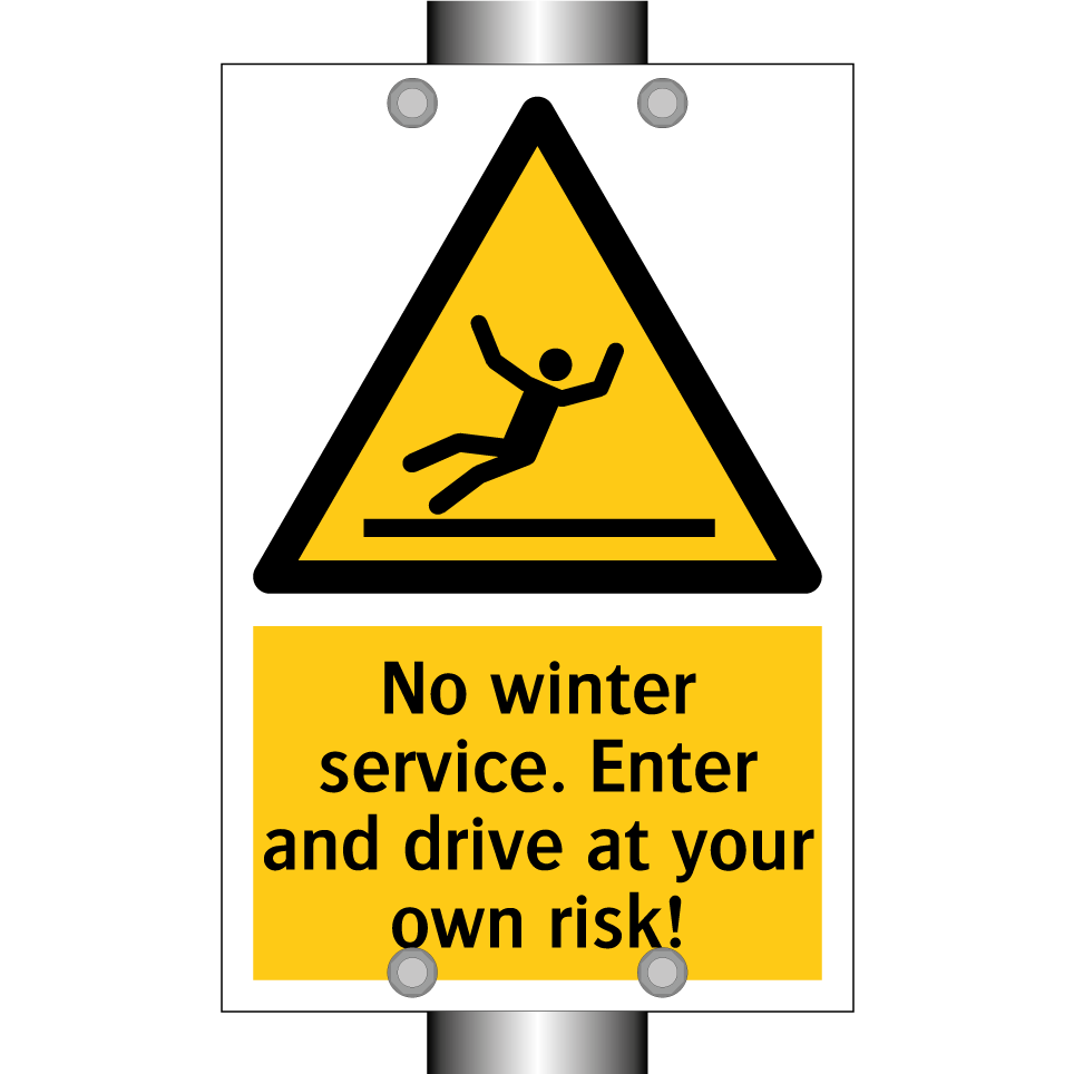 No winter service. Enter and drive at your own risk!