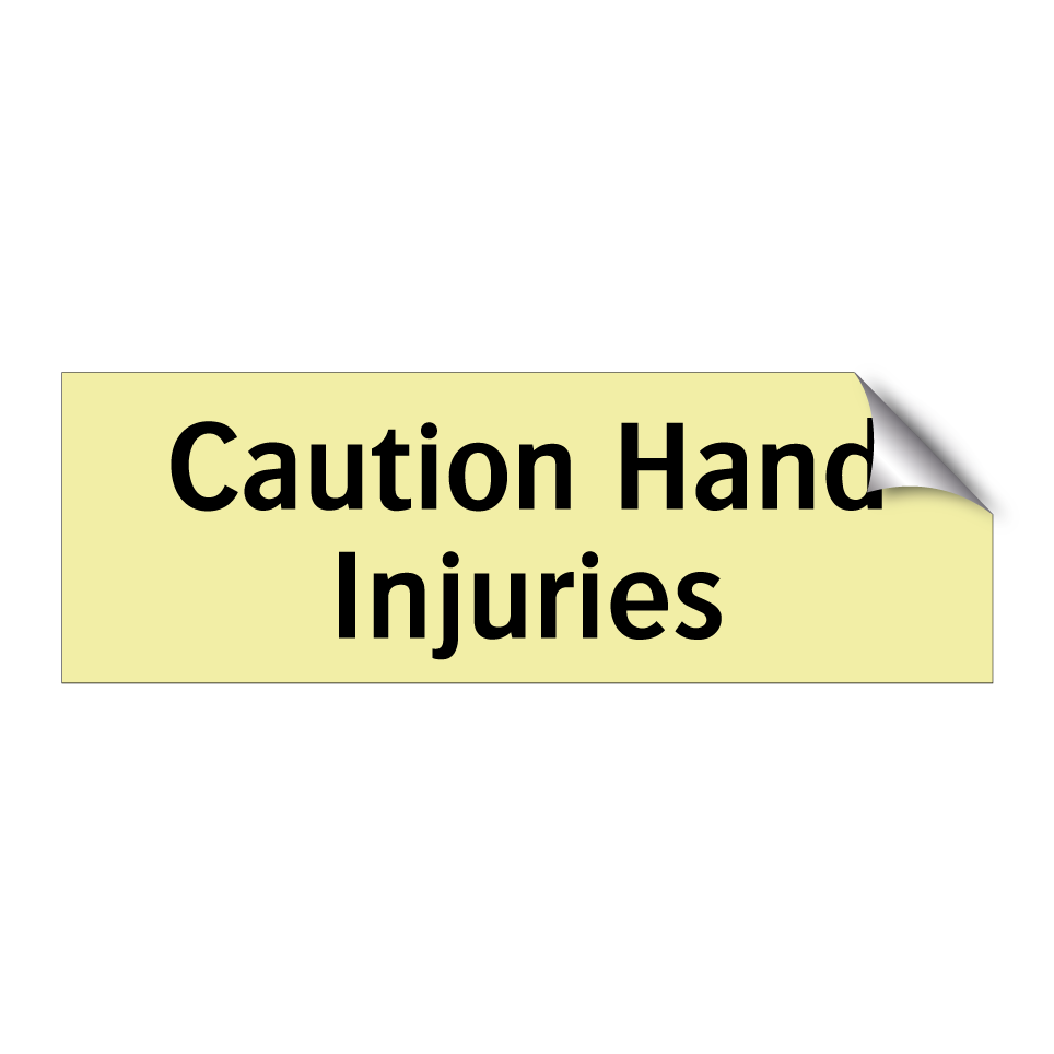Caution Hand Injuries