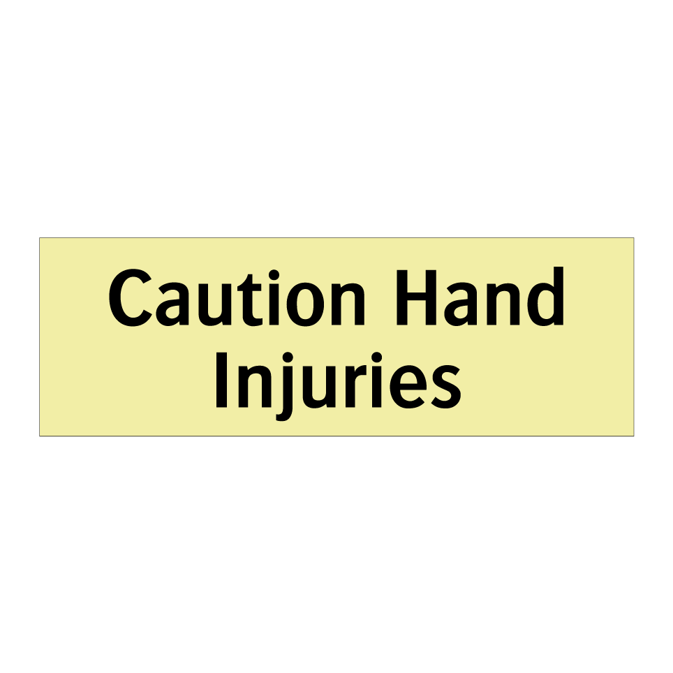 Caution Hand Injuries