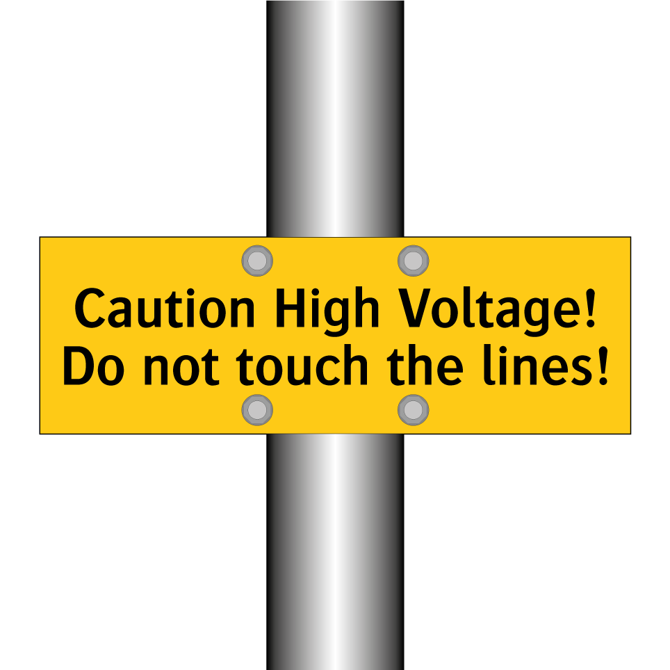 Caution High Voltage! Do not touch the lines!