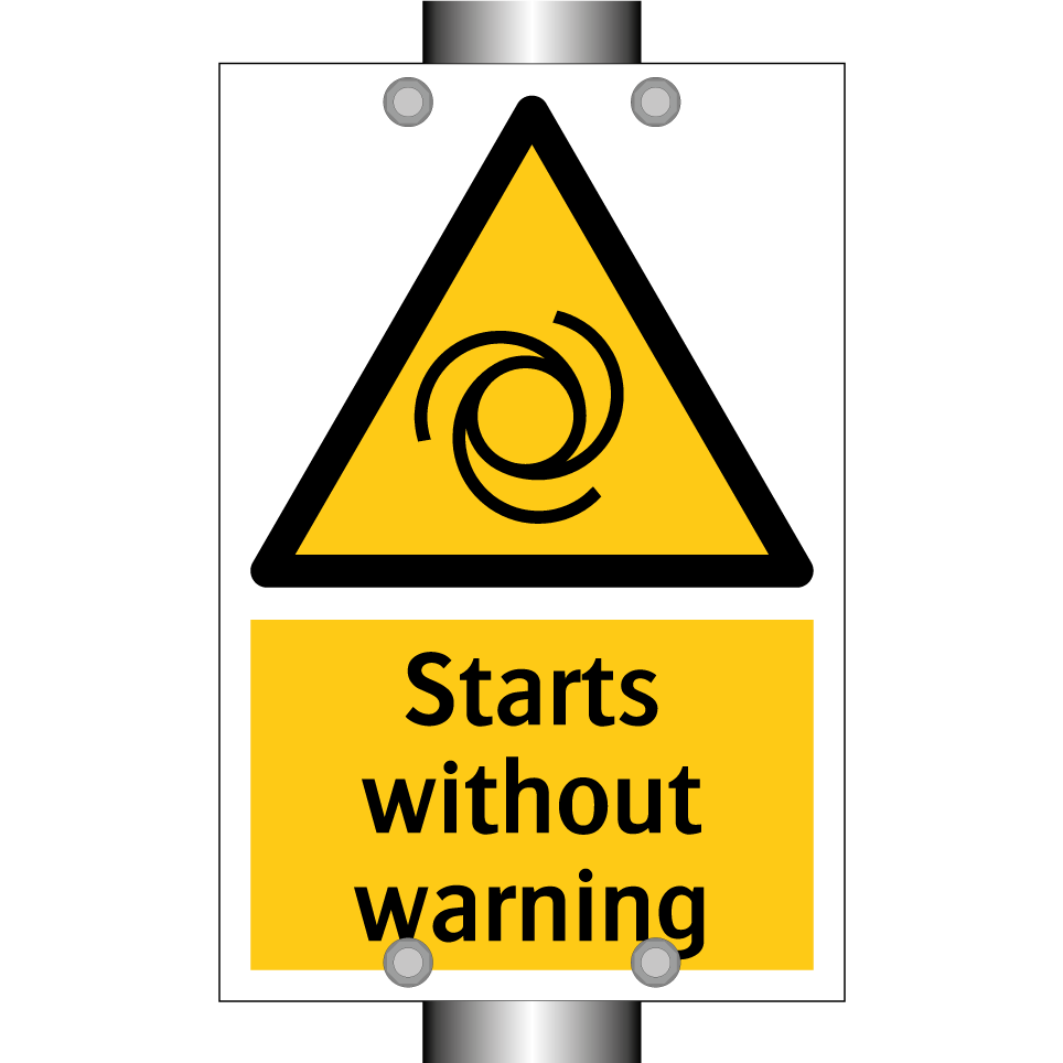 Starts without warning