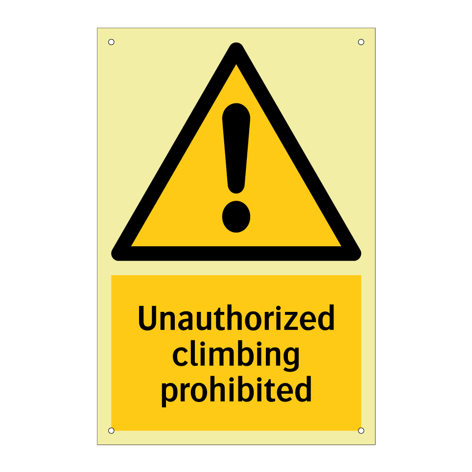 Unauthorized climbing prohibited