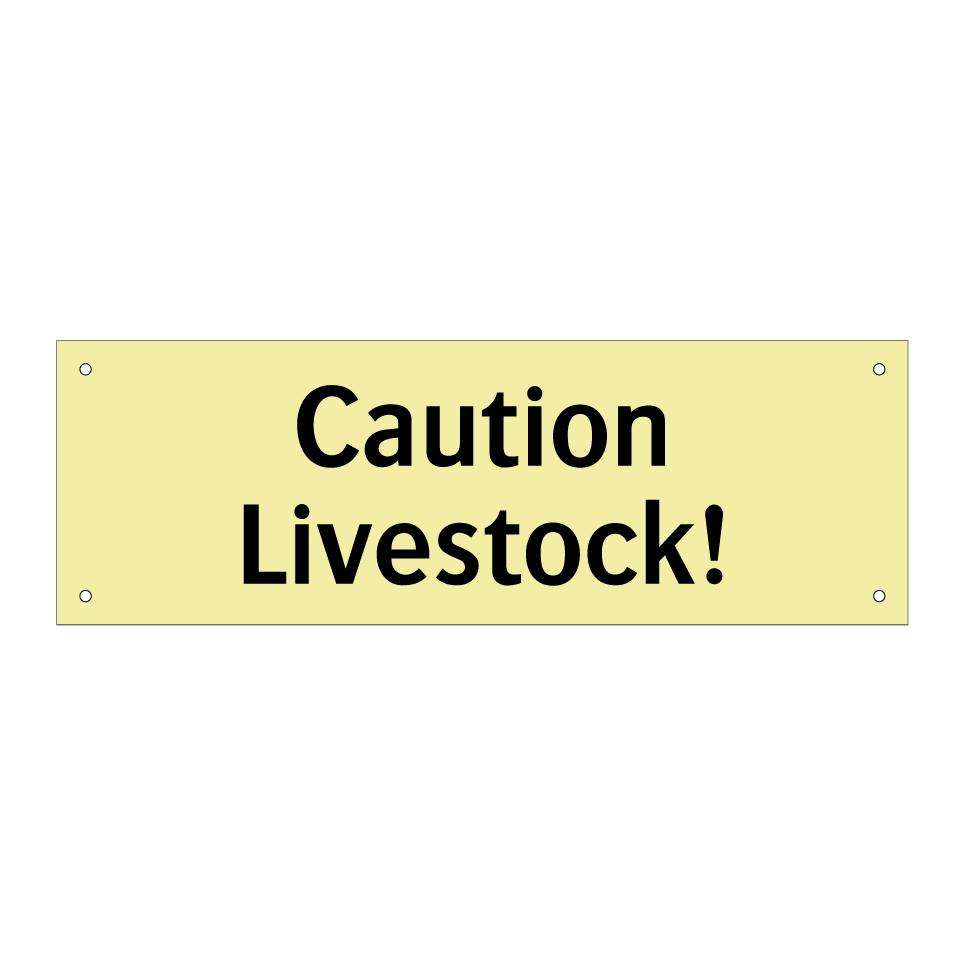Caution Livestock!