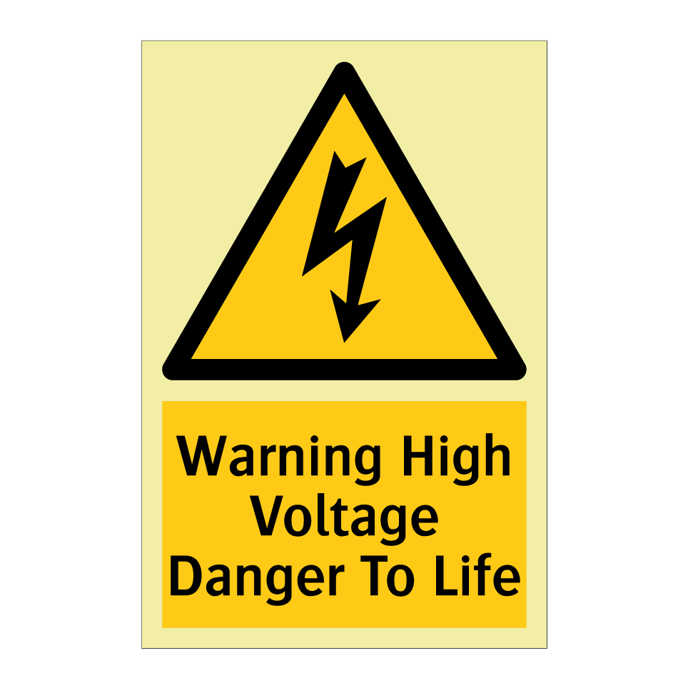 Warning High Voltage Danger To Life