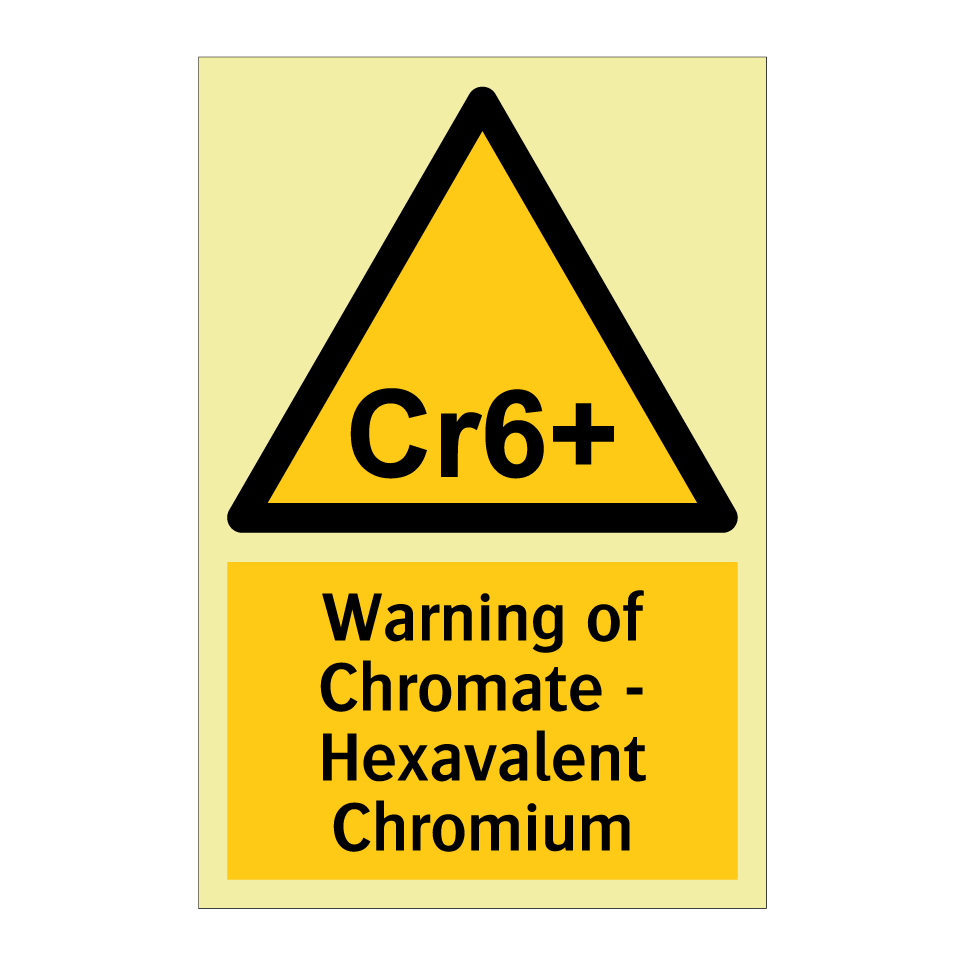 Warning of Chromate - Hexavalent Chromium