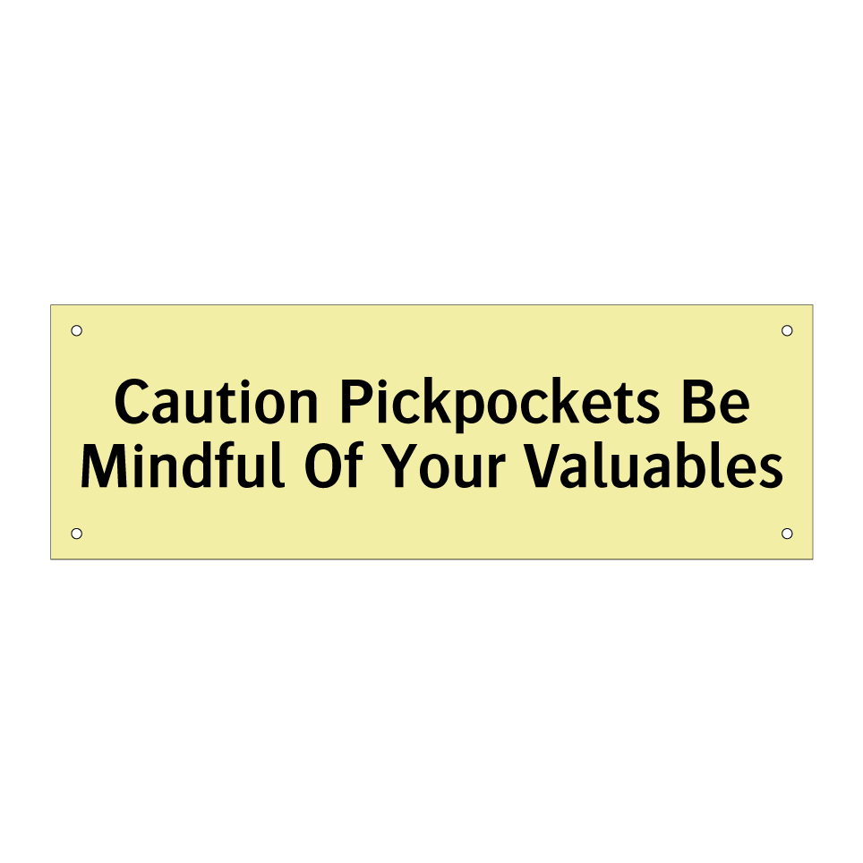 Caution Pickpockets Be Mindful Of Your Valuables