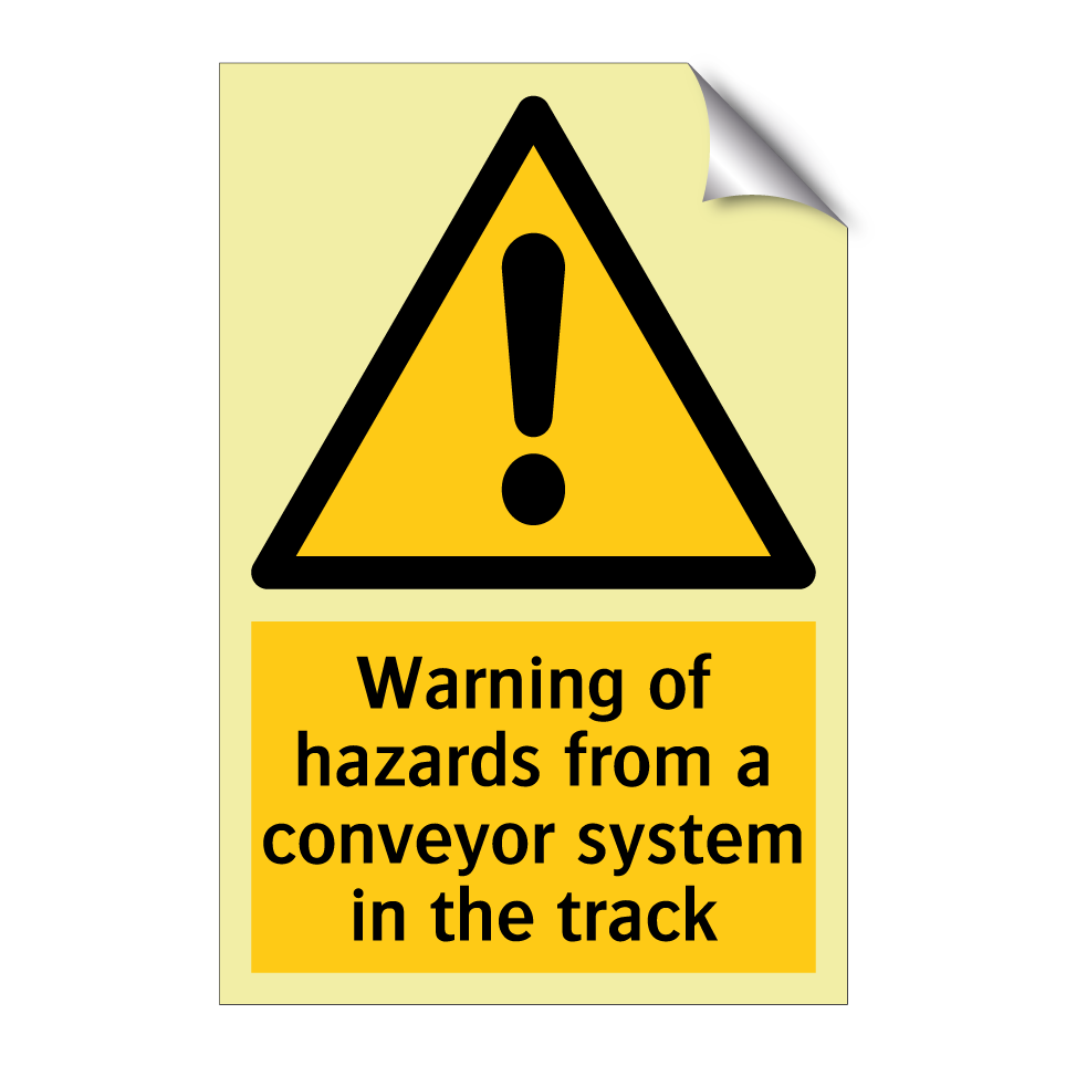 Warning of hazards from a conveyor system in the track