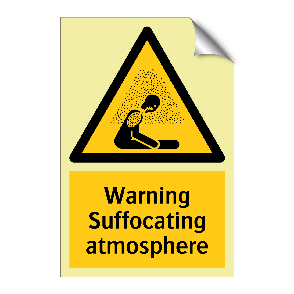 Warning Suffocating atmosphere