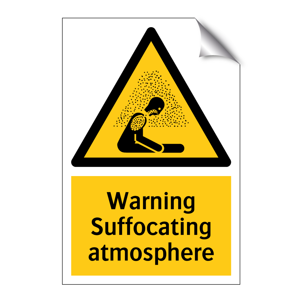 Warning Suffocating atmosphere