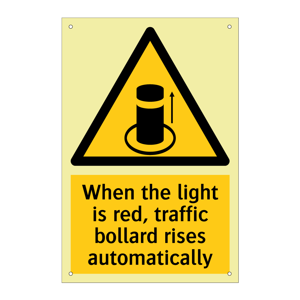 When the light is red, traffic bollard rises automatically