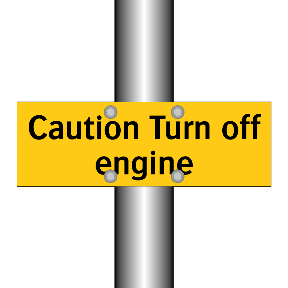 Caution Turn off engine