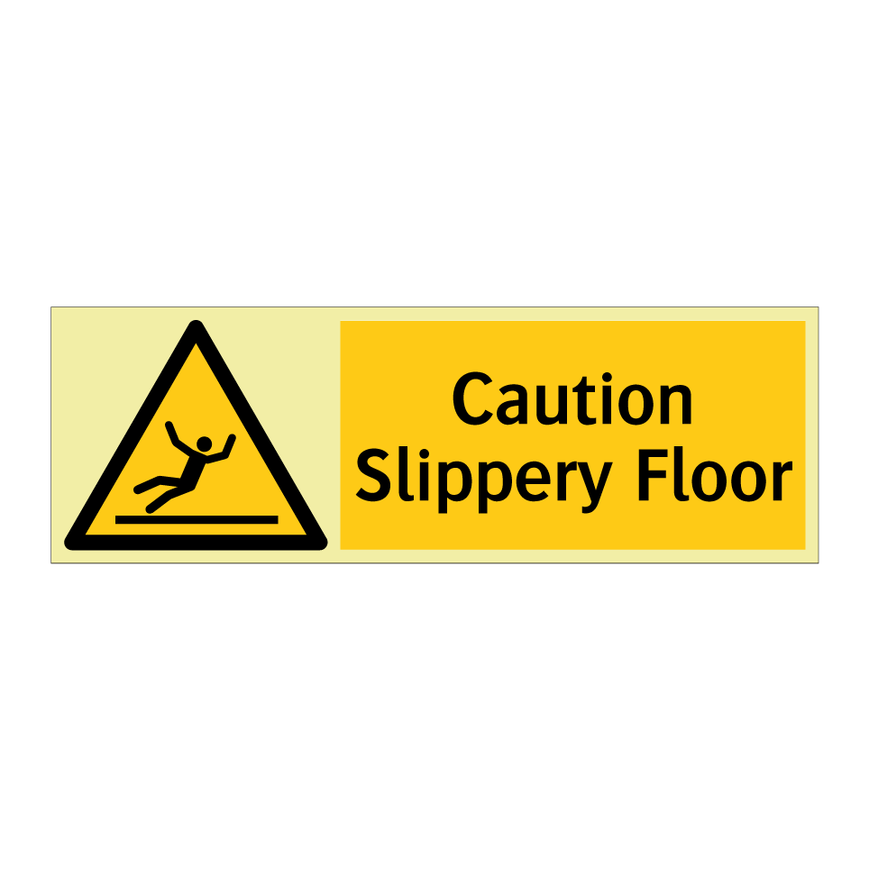 Caution Slippery Floor