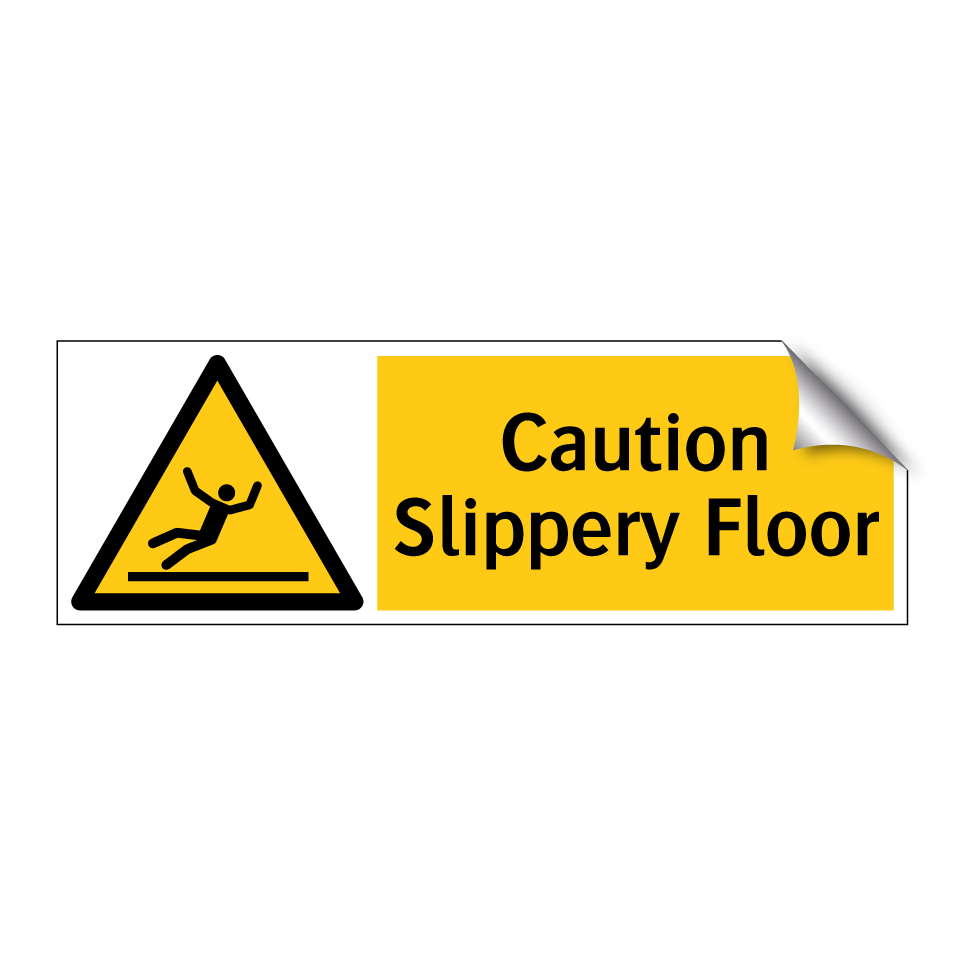 Caution Slippery Floor