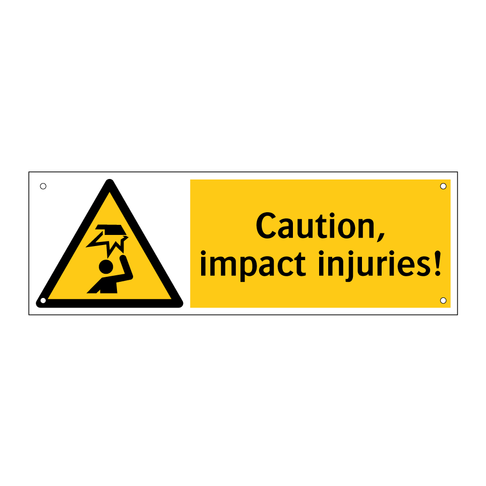 Caution, impact injuries!