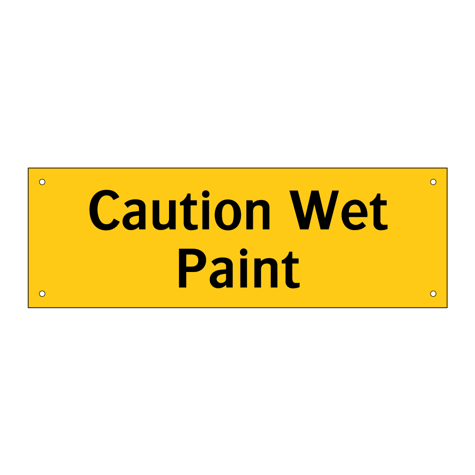 Caution Wet Paint